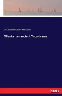 Ollanta - Robert Markham Sir Clements