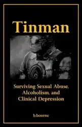 Tinman - Brad Bourne