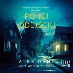 Po jej odejściu audiobook - Alex Dahl