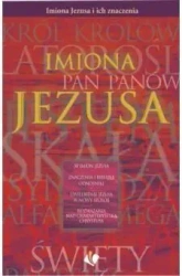 Imiona Jezusa i ich znaczenie - praca zbiorowa