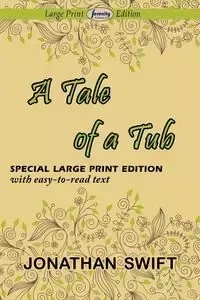 A Tale of a Tub - Jonathan Swift