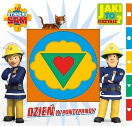 Strażak Sam. Jaki to kształ? Dzień w Pontypandy - praca zbiorowa