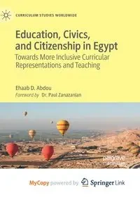 Education, Civics, and Citizenship in Egypt - Abdou Ehaab D.