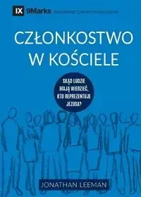 Church Membership / Członkostwo w kościele - Jonathan Leeman