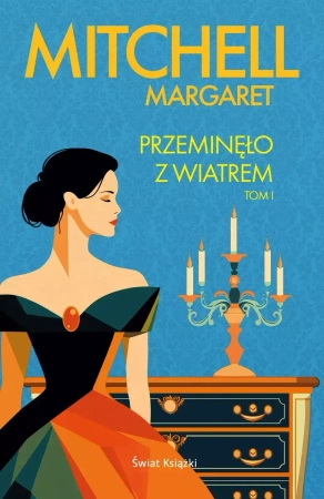 Przeminęło z wiatrem. Tom 1 - Margaret Mitchell