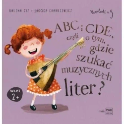 ABC i CDE, czyli o tym, gdzie szukać muzycznych... - Jagoda Charkiewicz, Kalina Cyz