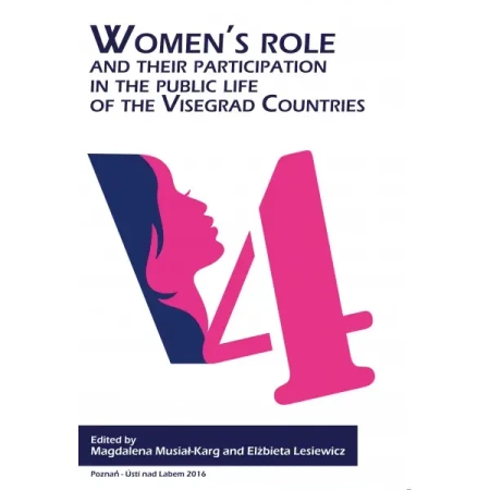Women’s role and their participation in public life of the Visegrad Countries - PRACA ZBIOROWA