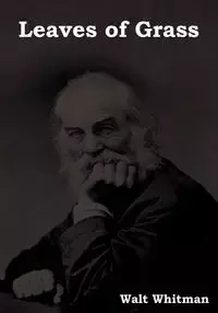 Leaves of Grass - Whitman Walt