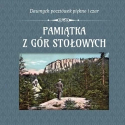 Pamiątka z Gór Stołowych - praca zbiorowa