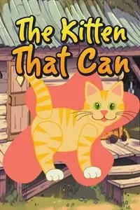 The Kitten That Can - Kids Jupiter