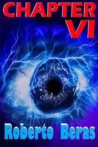 CHAPTER VI - ROBERTO BERAS