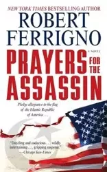 Prayers for the Assassin - Robert Ferrigno