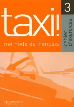 Taxi 3 Zeszyt ćwiczeń - Robert Johnson Menand|Anne-Marie