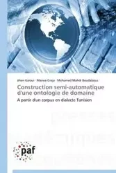 Construction semi-automatique d'une ontologie de domaine - Collectif