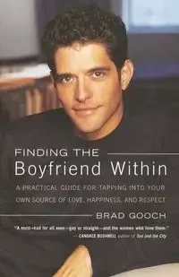 Finding the Boyfriend Within - Brad Gooch