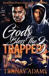 God Bless the Trappers 3 - Adams Tranay