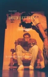 DEUX LETTRES - Damien Siobud