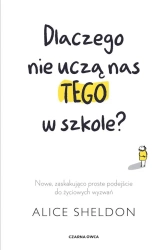 Dlaczego nie uczą nas tego w szkole? - Alice Sheldon