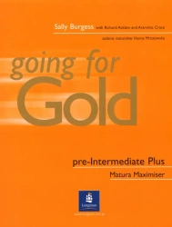 Going for Gold Pre-Intermediate Matura Maximiser + CD OOP - Richard Acklam