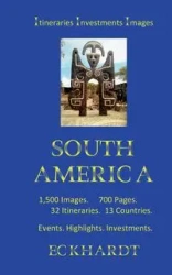 South America - Eckhardt Bernd H.