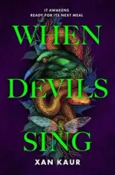 When Devils Sing - Kaur Xan