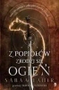 A z popiołów zrodzi się ogień - Sabaa Tahir