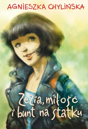 eBook Zezia, miłość i bunt na statku - Agnieszka Chylińska epub mobi