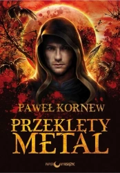 Egzorcysta T.1 Przeklęty metal - Paweł Kornew
