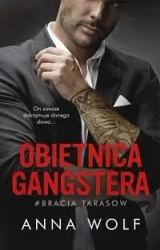 Obietnica gangstera - Anna Wolf