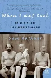 When I Was Cool - Sam Kashner