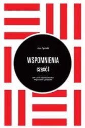 Wspomnienia część 1 i 2 Jan Dębski - JAN DĘBSKI