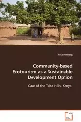 Community-based Ecotourism as a Sustainable Development Option - Nina Himberg