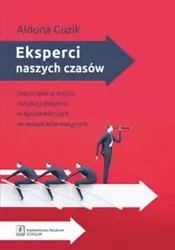 Eksperci naszych czasów - Aldona Guzik