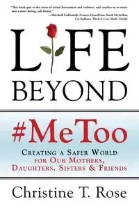 Life Beyond #MeToo - Rose Christine T.