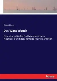 Das Wanderbuch - Ebers Georg