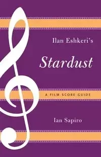 Ilan Eshkeri's Stardust - Ian Sapiro