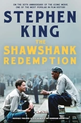 The Shawshank Redemption. Movie 30th Anniversary edition - Stephen King
