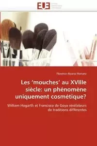 Les  mouches'' au xviiie siècle - HERRANZ-F