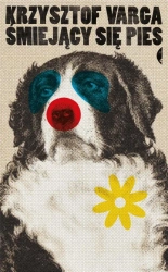 Śmiejący się pies - Krzysztof Varga