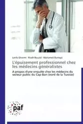 L'épuisement professionnel chez les médecins généralistes - Collectif