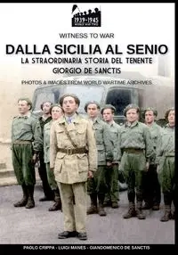 Dalla Sicilia al Senio - Crippa Paolo
