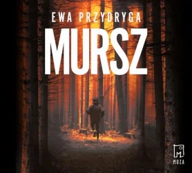 audiobook Mursz - Ewa Przydryga