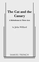 The Cat and the Canary - Willard John