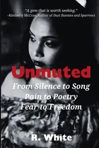 Unmuted - White R.