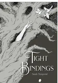 Tight Bindings - Sarah Temporal