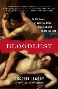 Bloodlust - Russell Jacoby