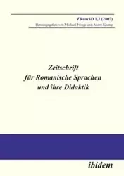 Zeitschrift für Romanische Sprachen und ihre Didaktik. Heft 1.1 - Frings Michael