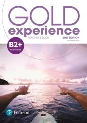 Gold Experience 2nd Edition B2+. Teacher's Book with Online Practice with Online Resources - Clare Walsh, Lindsay Warwick