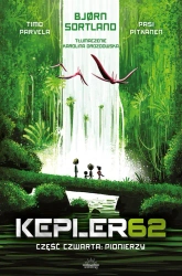 Pionierzy. Kepler62. Część 4 - Bjorn Sortland