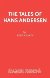 The Tales of Hans Andersen - Pete Meakin